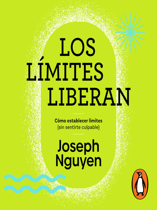 Title details for Los límites liberan by Joseph Nguyen - Available
